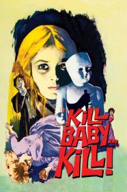 Kill Baby    Kill (1966) [720p] [BluRay] <span style=color:#fc9c6d>[YTS]</span>