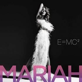 Mariah Carey - E=MC2 (Bonus Tracks) (2021) Mp3 320kbps [PMEDIA] ⭐️
