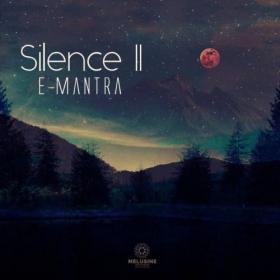 E-Mantra - 2020 - Silence 2 (FLAC)