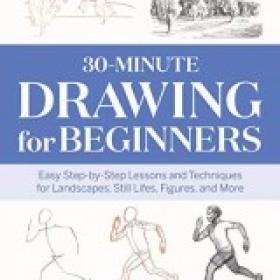 30-Minute Drawing for Beginners