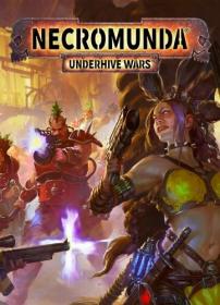 Necromunda Underhive Wars <span style=color:#fc9c6d>by xatab</span>