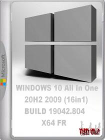 WINDOWS 10 All In One 20H2 2009 (16in1) BUILD 19042 804 X64 FR TEAM WORK