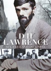D H Lawrence Sex Exile and Greatness PDTV x264 AAC