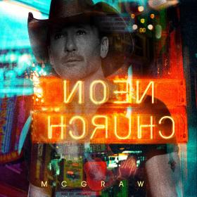 Tim McGraw – Neon Church