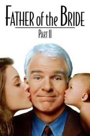 Father Of The Bride Part II (1995) [1080p] [BluRay] [5.1] <span style=color:#fc9c6d>[YTS]</span>