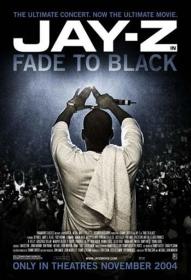 Jay Z Fade to Black 2004 1080p AMZN WEBRip DDP5.1 x264-PLiSSKEN
