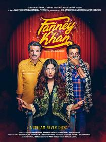 Fanney Khan (2018) Hindi HDRip x264 400MB ESubs
