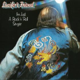 Lucifer's Friend - I'm Just A Rock 'n' Roll Singer - 1973