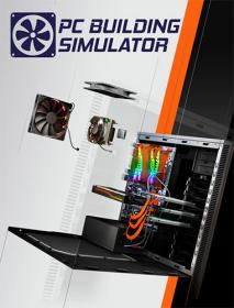 PC Building Simulator <span style=color:#fc9c6d>[FitGirl Repack]</span>