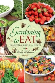 Gardening to Eat - Connecting People and Plants