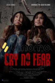 Cry No Fear 2018 720p WEBRip Dual Audio Hindi+Eng-Binomo[TGx]