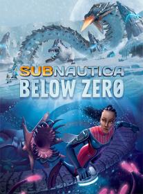 Subnautica - Below Zero <span style=color:#fc9c6d>[FitGirl Repack]</span>