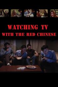 Watching TV With The Red Chinese (2012) [1080p] [WEBRip] <span style=color:#fc9c6d>[YTS]</span>