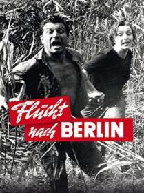 Escape to Berlin 1961 GERMAN 1080p WEBRip x264<span style=color:#fc9c6d>-VXT</span>