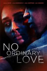 No Ordinary Love (2019) [720p] [WEBRip] <span style=color:#fc9c6d>[YTS]</span>