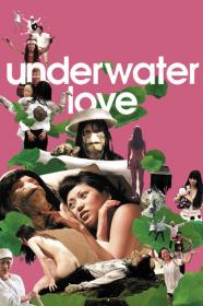 Underwater Love (2011) [720p] [BluRay] <span style=color:#fc9c6d>[YTS]</span>