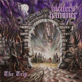 2021 - Lucifer's Hammer - The Trip