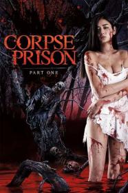 Corpse Prison Part One (2017) BluRay x264 SUBBED - SHADOW[TGx]