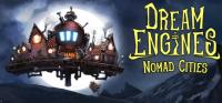 Dream Engines Nomad Cities v18 07 2021