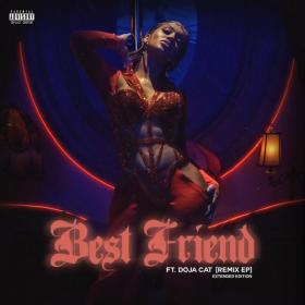 Saweetie ft  Doja Cat - Best Friend [Remix EP] 2021