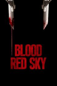 Blood Red Sky (2021) [1080p] [WEBRip] [5.1] <span style=color:#fc9c6d>[YTS]</span>