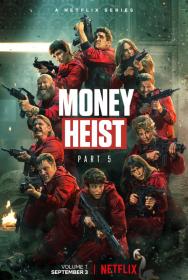 Money Heist (2021) S05 Dual Audio [Hindi + English] 720p NF WEBRip DD-5 1 ESub x264 - Shadow