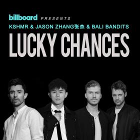 KSHMR & Bali Bandits - Lucky Chances (feat  Jason Zhang)