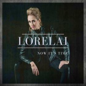 Lorelai - Now It's Time (2018) Flac