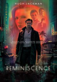 [ OxTorrent sh ] Reminiscence 2021 MULTi TRUEFRENCH 1080p BluRay x264 AC3<span style=color:#fc9c6d>-EXTREME</span>