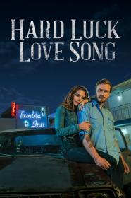 Hard Luck Love Song (2020) [720p] [WEBRip] <span style=color:#fc9c6d>[YTS]</span>