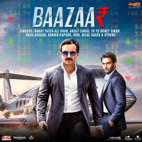 Bazaar (2018) Bollywood Movie Mp3 Songs