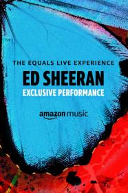 Ed Sheeran The Equals Live Experience (2021) [720p] [WEBRip] <span style=color:#fc9c6d>[YTS]</span>