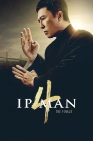 Ip Man 4 The Finale (2019) Chinese 720p BluRay x264 -[MoviesFD]