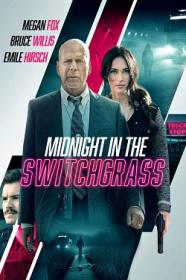 Midnight in the Switchgrass 2021 MULTi TRUEFRENCH 1080p BluRay x264 AC3<span style=color:#fc9c6d>-EXTREME</span>