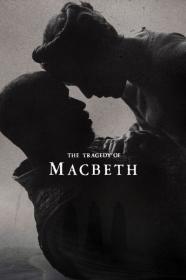 The Tragedy of Macbeth 2021 720p HDCAM<span style=color:#fc9c6d>-C1NEM4[TGx]</span>