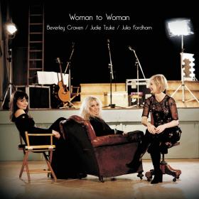 Judie Tzuke, Beverley Craven & Julia Fordham - Woman to Woman (2018)