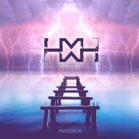 H M Project - 2021 - Psicosis 21 (FLAC)