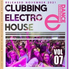 E-Dance  Clubbing Electro House Vol 07