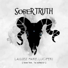 Sober Truth - Laissez faire, Lucifer! (2021)