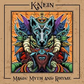 K-Nein - 2021 - Magic Myth And Rhyme