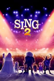 Sing 2 (2021) [1080p] [WEBRip] [5.1] <span style=color:#fc9c6d>[YTS]</span>