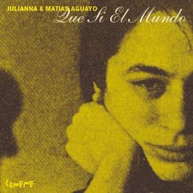 Julianna - Que Si El Mundo (2022) Mp3 320kbps [PMEDIA] ⭐️