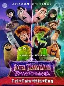 Hotel Transylvania - Transformania (2022) 1080p HQ HDRip - x264 - (DD+ 5.1 - 192Kbps) [Tel + Tam + Hin + Eng] - MSub