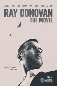 Ray Donovan The Movie 2022 FRENCH 720p WEB H264-DNT