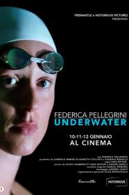 Underwater Federica Pellegrini (2022) [1080p] [WEBRip] [5.1] <span style=color:#fc9c6d>[YTS]</span>