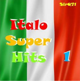 ))VA - Italo Super Hits vol 01-17 - 2013-2014 •♫