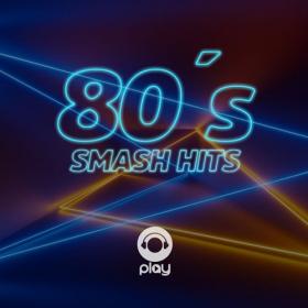 Various Artists - 80's Smash hits (2022) Mp3 320kbps [PMEDIA] ⭐️