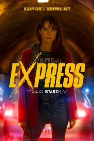 Express S01E01 VOSTFR VOSTFR WEB XviD<span style=color:#fc9c6d>-EXTREME</span>
