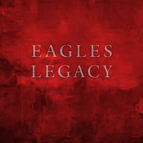 Eagles - Legacy (2018) FLAC