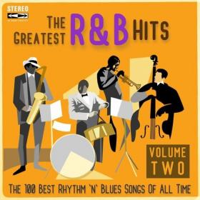 VA - The Greatest R&B Hits ( Volume Two ) (The 100 Best Rhythm 'n' Blues Songs Of All Time) (2022) Mp3 320kbps [PMEDIA] ⭐️